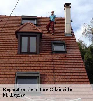 Réparation de toiture  ollainville-91290 M. Legras