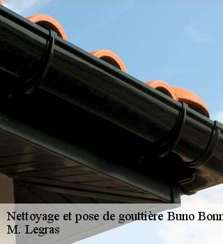 Nettoyage et pose de gouttière  buno-bonnevaux-91720 M. Legras