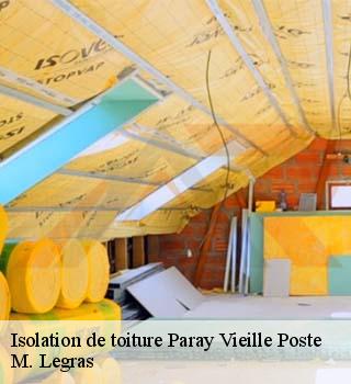 Isolation de toiture  paray-vieille-poste-91550 M. Legras