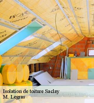 Isolation de toiture  saclay-91400 M. Legras