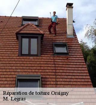 Réparation de toiture  orsigny-91400 M. Legras